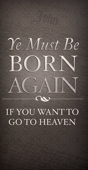 Born Again - Trifold Gospel Tract